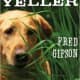 Old Yeller (Perennial Classics) by Fred Gipson - Book images are from amazon.com.