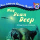 Way Down Deep: Strange Ocean Creatures (All Aboard Reading Step 2) by Patricia Demuth -Image is from http://cadetreadingproject.blogspot.com/2011/05/way-down-dep-strange-ocean-creatures.html
