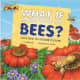 What If There Were No Bees?: A Book About the Grassland Ecosystem (Food Chain Reactions) by Suzanne Slade - Images are from amazon.com.