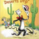 Why Oh Why Are Deserts Dry?: All About Deserts (Cat in the Hat's Learning Library) by Tish Rabe