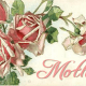 Vintage Mother's Day card: pink and red roses