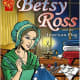 Betsy Ross and the American Flag (Graphic History) by Kay Melchisedech