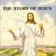 The Story of Jesus