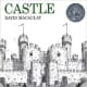 Castle by David Macaulay - Book images are from amazon.com.