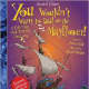 You Wouldn't Want to Sail on the Mayflower!: A Trip That Took Entirely Too Long by Peter Cook