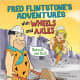 Fred Flintstone's Adventures with Wheels and Axles (Flintstones Explain Simple Machines) by Mark Weakland and Alan Brown - Image credits: amazon.com