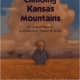 Climbing Kansas Mountains (Aladdin Picture Books) by George Shannon 