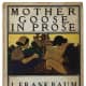 L Frank Baum's Mother Goose in Prose