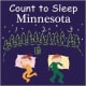 Count To Sleep Minnesota Board book by Adam Gamble 