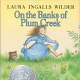 On the Banks of Plum Creek (Little House) by Laura Ingalls Wilder