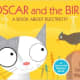 Oscar and the Bird: A Book about Electricity (Start with Science) by Geoff Waring 