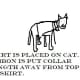 Put the skirt onto the cat. Put the ribbon on as well.