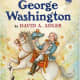 George Washington: A Holiday House Reader by David A. Adler