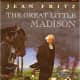 The Great Little Madison (Unforgetable Americans) by Jean Fritz