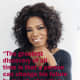 Agree or not, Oprah is the first if not the best person to make the most out of a talk show gig by turning it into her "own" entertainment network. I've come to respect her more and more with time. She was and is an iconic genius of our time.