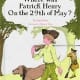 Where Was Patrick Henry on the 29th of May? by Jean Fritz