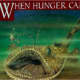 When Hunger Calls by Bert Kitchen
