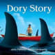 Dory Story by Jerry Pallotta
