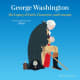 George Washington: His Legacy of Faith, Character, and Courage by Demi - This image is from barnesandnoble .com.