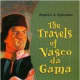The Travels of Vasco Da Gama by Joanne Mattern