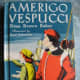 Amerigo Vespucci by Nina Brown Baker