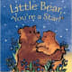 Little Bear, You're a Star!: A Greek Myth About the Constellations by Jean Marzollo