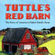Tuttle's Red Barn by Richard Michelson - Image is from barnesandnobles.com