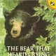The Bear That Heard Crying by Natalie Kinsey-Warnock