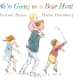 Going on a Bear Hunt by Helen Oxenbury