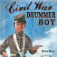 Civil War Drummer Boy by Verla Kay