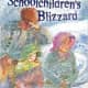 The Schoolchildren's Blizzard (On My Own History) by Marty Rhodes Figley