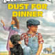 Dust for Dinner (I Can Read Book - Level 3) by Ann Turner - Images are from amazon.com unless otherwise noted.
