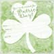 Free St. Patrick's Day invitation with large white clover and green vintage background