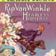 Rip Van Winkle/ Headless Horseman ( Sleepy hollow) - Washington Irving