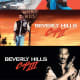Beverly Hills Cop (1984), Beverly Hills Cop II (1987), Beverly Hills Cop (1994)