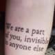 &quot;We are part of you, invisible to anyone else.&quot; -Harry Potter and the Deathly Hallows
