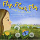 Flip, Float, Fly: Seeds on the Move by JoAnn Early Macken