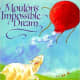 Mouton's Impossible Dream by Anik McGrory