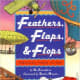 Feathers, Flaps, and Flops: Fabulous Early Fliers by Bo Zaunders