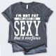 Super funny shirt I would crack up if I saw on someone else.