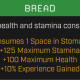 Bread actually increases your experience gains!