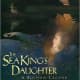 The Sea King's Daughter: A Russian Legend by Aaron Shepard