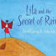 Lila and the Secret of Rain by David Conway