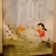 kyo-maclears-fog-introduces-environmental-topics-to-young-children-in-a-charming-picture-book