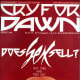 Cry For Dawn #5