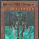 Destiny HERO—Dogma. A mighty creature who requires three tributes.