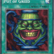 Pot of Greed