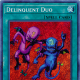 Delinquent Duo