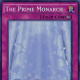 The Prime Monarch