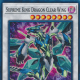 Supreme King Dragon Clear Wing